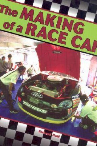 Cover of The Making of a Race Car