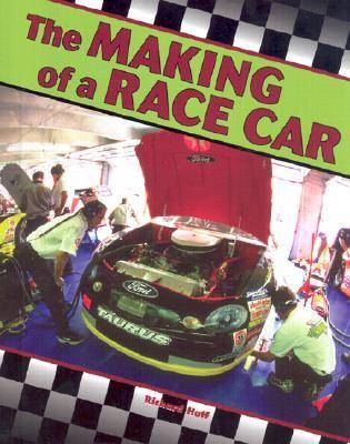 Cover of The Making of a Race Car