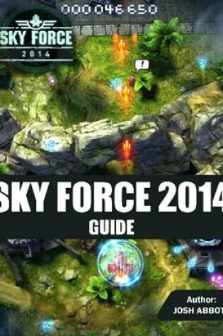 Cover of Sky Force 2014 Guide