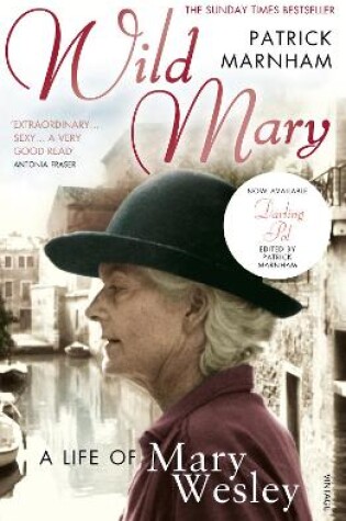 Cover of Wild Mary: The Life Of Mary Wesley