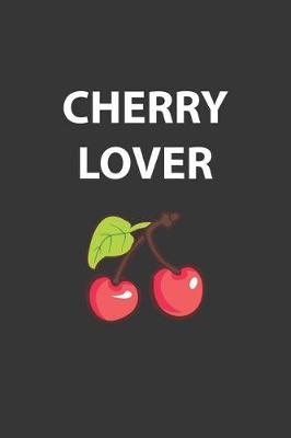 Book cover for Cherry Lover Notebook