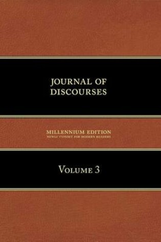 Cover of Journal of Discourses, Volume 3