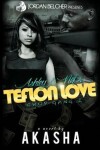 Book cover for Ashley and Nef's Teflon Love