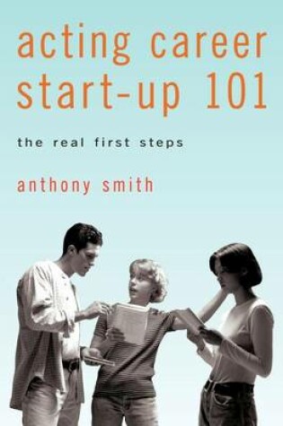 Cover of Acting Career Start-Up 101