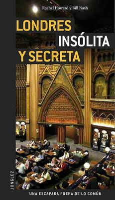 Book cover for Londres Insolita y Secreta