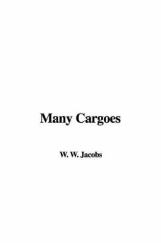 Cover of Many Cargoes