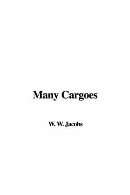 Book cover for Many Cargoes