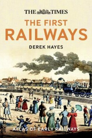 Cover of The First Railways