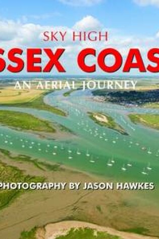 Cover of Sky High Essex Coast