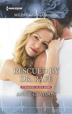 Book cover for Rescued by Dr. Rafe