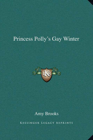 Cover of Princess Polly's Gay Winter