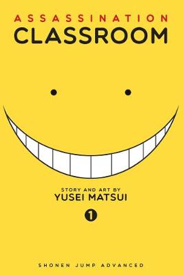 Assassination Classroom, Vol. 1 by Yusei Matsui