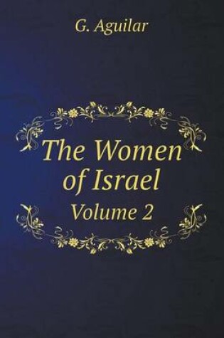 Cover of The Women of Israel Volume 2