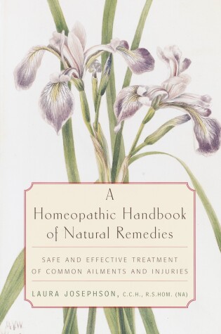 Cover of A Homeopathic Handbook of Natural Remedies