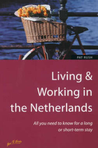 Cover of Living and Working in the Netherlands