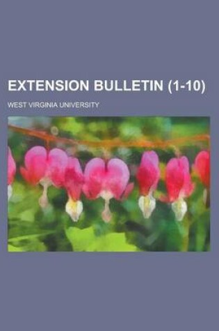 Cover of Extension Bulletin (Volume 1-10)