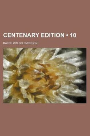 Cover of Centenary Edition (Volume 10)