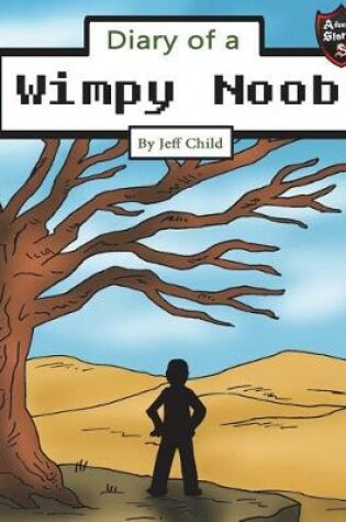 Cover of Diary of a Wimpy Noob