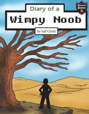 Book cover for Diary of a Wimpy Noob