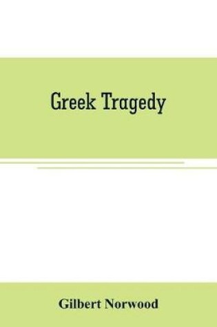 Cover of Greek Tragedy