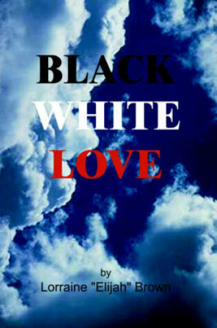 Cover of Black White Love