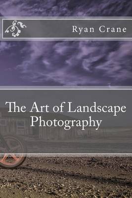 Book cover for The Art of Landscape Photography