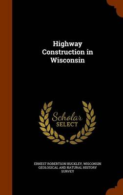 Book cover for Highway Construction in Wisconsin