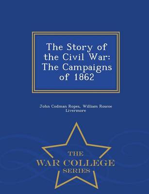 Book cover for The Story of the Civil War