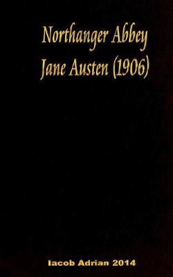Book cover for Northanger Abbey Jane Austen 1906