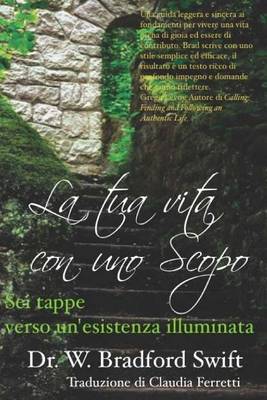 Book cover for La tua vita con uno Scopo