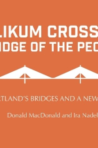 Cover of Tilikum Crossing: Bridge of the People