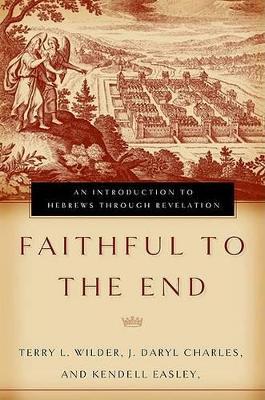 Book cover for Faithful to the End