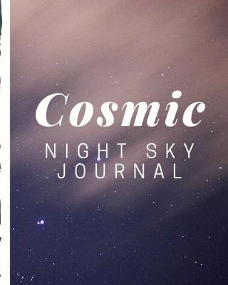 Book cover for Cosmic Night Sky Journal