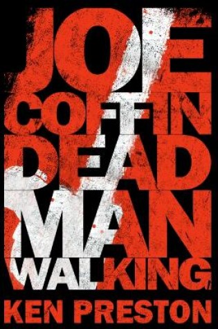 Cover of Joe Coffin, Dead Man Walking