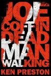 Book cover for Joe Coffin, Dead Man Walking