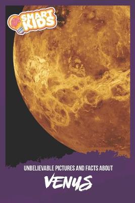 Book cover for Unbelievable Pictures and Facts About Venus