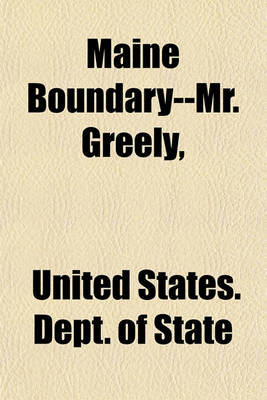 Book cover for Maine Boundary--Mr. Greely,