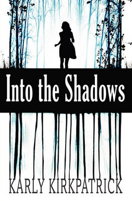 Book cover for Into the Shadows