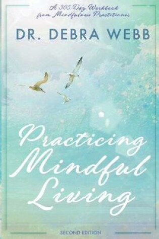 Cover of Practicing Mindful Living