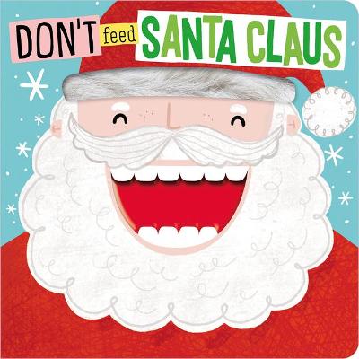 Book cover for Don't Feed Santa Claus
