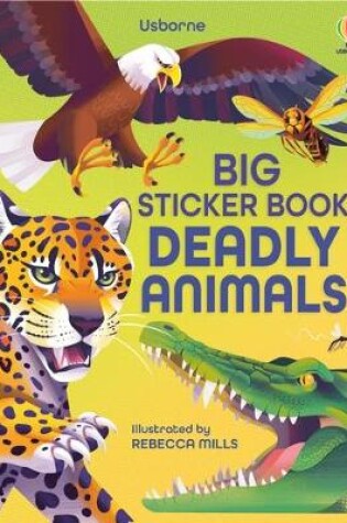 Cover of Big Sticker Book Deadly Animals