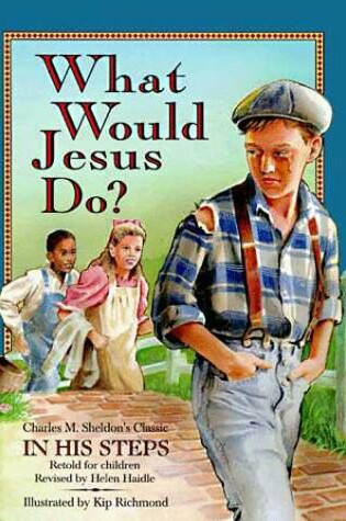 Cover of What Would Jesus Do New