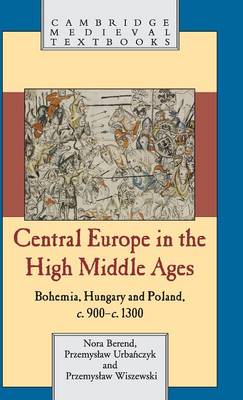 Book cover for Central Europe in the High Middle Ages