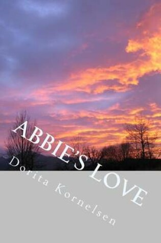 Cover of Abbie's Love