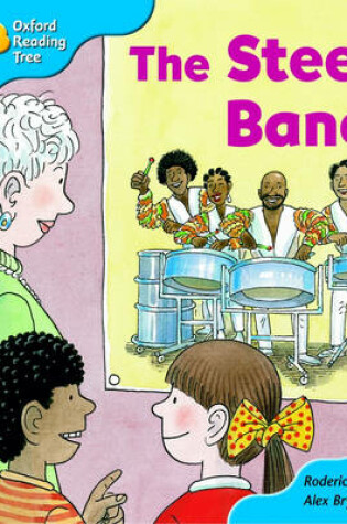 Cover of Oxford Reading Tree: Stage 3: First Phonics: the Steelband