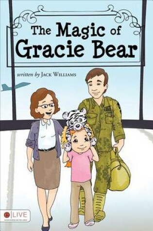 Cover of The Magic of Gracie Bear