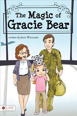 Book cover for The Magic of Gracie Bear