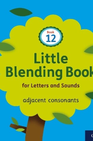 Cover of Little Blending Books for Letters and Sounds: Book 12