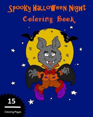Book cover for Spooky Halloween Night Coloring Book