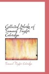 Book cover for Collected Works of Samuel Taylor Coleridge